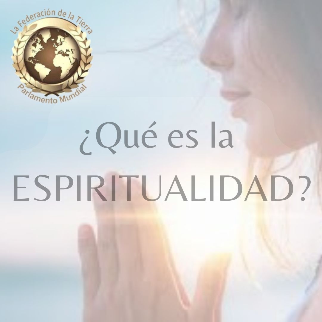 ¿ Qué es Espiritualidad?